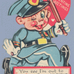 Happy Valentine's Day: You're Under Arrest!